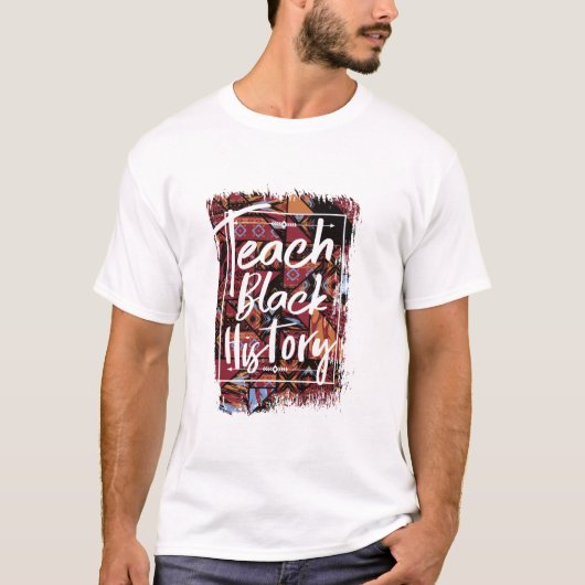 Onderwijzen Black History Month Afro-Amerikaanse S T-shirt (Voorkant)