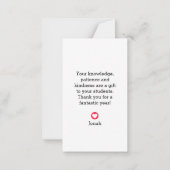 "Onderwijzen is een werk van het hart" Leraar Dank Notitiekaartje (Achterkant)