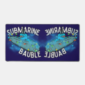 Onderzeeër, kerstbal, kerst bureaumat (Voorkant)