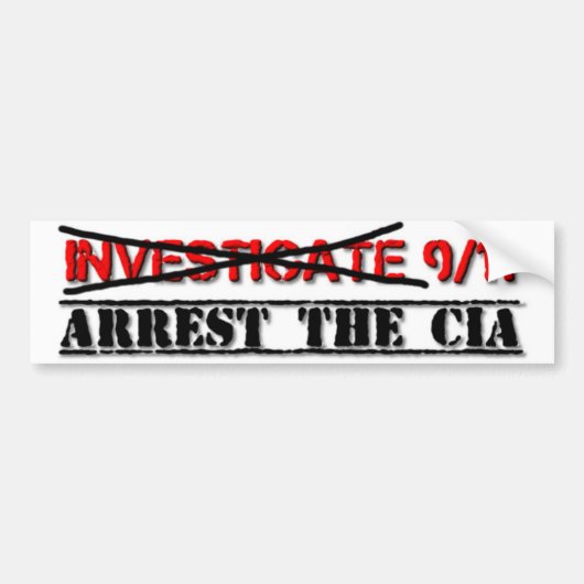 Onderzoek 9/11: De CIA arresteren Bumpersticker (Voorkant)