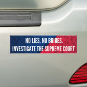 Onderzoek het Hooggerechtshof nr. Les No Bribes Bumpersticker (Op auto)