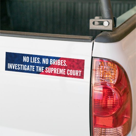 Onderzoek het Hooggerechtshof nr. Les No Bribes Bumpersticker (Op Truck)