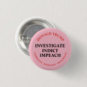 Onderzoek, indicatie en impeach Trump Ronde Button 3,2 Cm (Voorkant /achterkant)