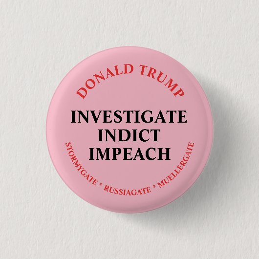 Onderzoek, indicatie en impeach Trump Ronde Button 3,2 Cm (Voorkant)