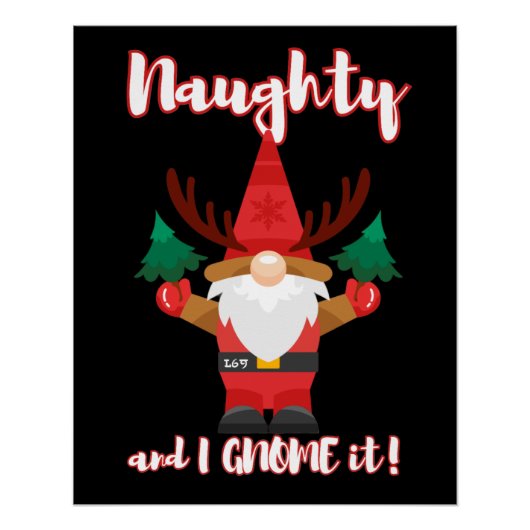 ONDEUGEND EN IK GNOME HET grappig kerst Perfect Poster (Voorkant)