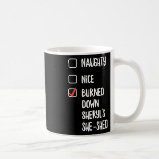 Ondeugend Nice afgebrand Sheryls Ze Shed Koffiemok