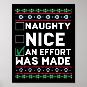 Ondeugend Nice Een inspanning werd gemaakt Kerst L Poster