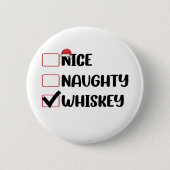 Ondeugend Nice Whiskey Santa Kerstlijst Ronde Button 5,7 Cm (Voorkant)