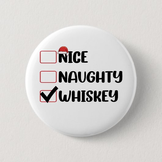 Ondeugend Nice Whiskey Santa Kerstlijst Ronde Button 5,7 Cm (Voorkant)