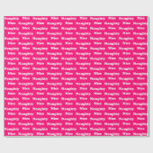 Ondeugend of mooi heet roze modern grappig schatti cadeaupapier (Vlak)