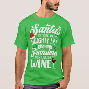 Ondeugend of mooi oma wijnlijst weet het best t-shirt