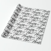 Ondeugend of Mooi wit zwart modern script grappig Cadeaupapier (Uitgerold)