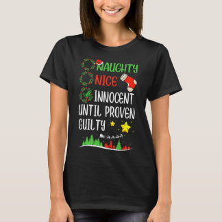 Ondeugend tot bewezen schuld Kerstmis Lis T-shirt