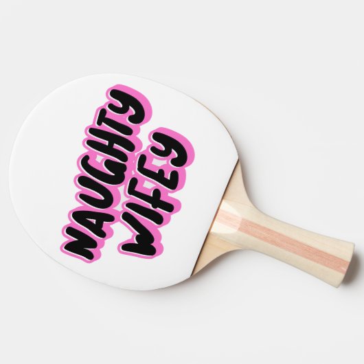 ONDEUGEND VROUW VROUW VERJAARDAG PING PONG PADDLE TAFELTENNISBATJE (Zijkant)