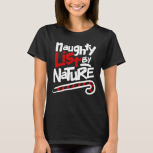Ondeugende lijst door Natuur Funny 90s Christmas T-shirt
