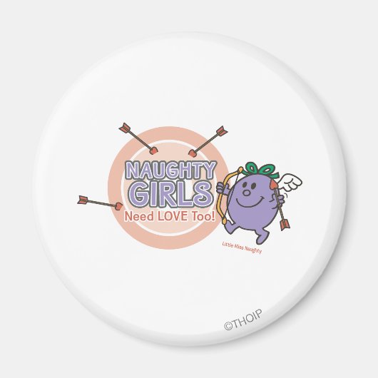 Ondeugende meisjes hebben ook liefde nodig! magneet (Voorkant)