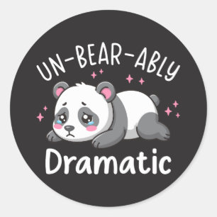 Ondraaglijk Dramatisch - Cute Treurige Panda Puns Ronde Sticker