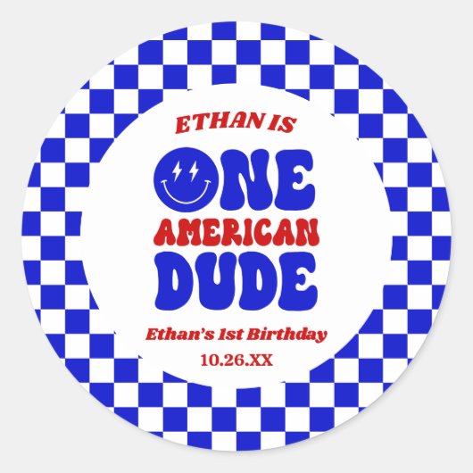 One American Dude 4 juli 1 Verjaardagsfeestje Ronde Sticker (Voorkant)