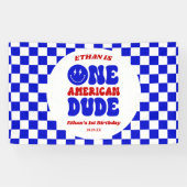 One American Dude 4 juli 1 Verjaardagsfeestje Spandoek (Horizontaal)