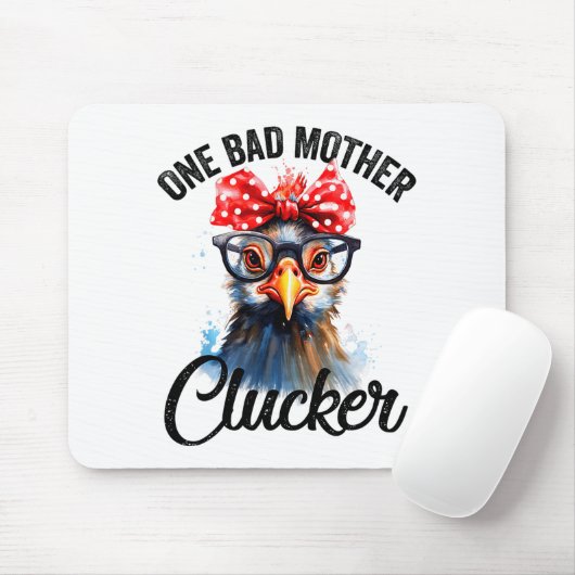 One Bad Mother Clucker Funny Chicken Muismat (Met muis)