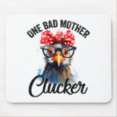 One Bad Mother Clucker Funny Chicken Muismat (Voorkant)