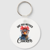 One Bad Mother Clucker Funny Chicken  Sleutelhanger (Voorkant)