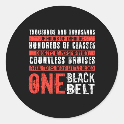 One Black Belt Funny Martial Arts Karate Taekwondo Ronde Sticker (Voorkant)