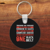 One Black Belt Funny Martial Arts Karate Taekwondo Sleutelhanger (Voorkant)