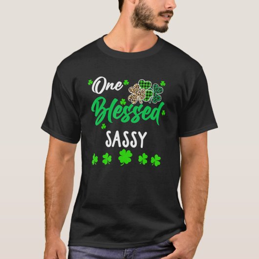 One Blessed Sassy C St Patrick's Day Irish T-shirt (Voorkant)