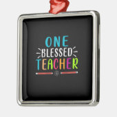One Blessed Teacher Metalen Ornament (Links)