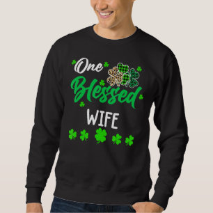 One Blessed Wife Clover St Patrick's Day Irish Trui