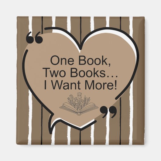 One Book, Two Books...I Want More! Magneet (Voorkant)