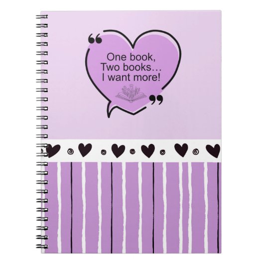 One Book, Two Books... I Want More! Notebook Notitieboek (Voorkant)