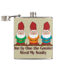 One by one the Gnomes steal my sanity Heupfles