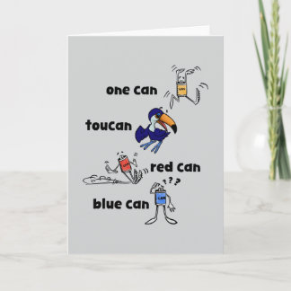 One Can Toucan Red Can Blue Can Card Kaart