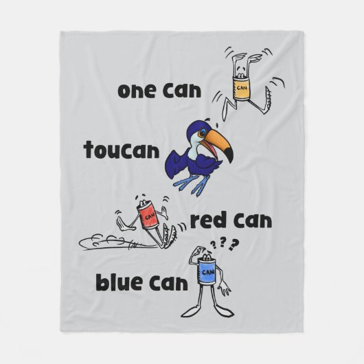One Can Toucan Red Can Blue Can Fleece Blanket (Voorkant)