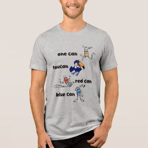 One Can Toucan Rode Blik Mannen T-shirt