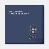 One Condition Magnet (Voorkant)