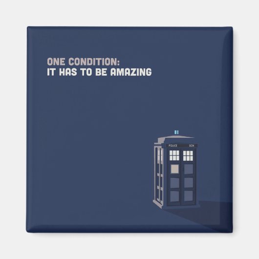 One Condition Magnet (Voorkant)