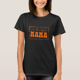 One Dankbare Mama Typografie T-shirt
