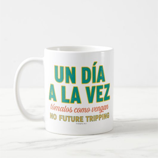 One Day At A Time-No Future Tripping-Spanish-Mug Koffiemok (Links)
