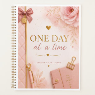 One Day at a Time Planner