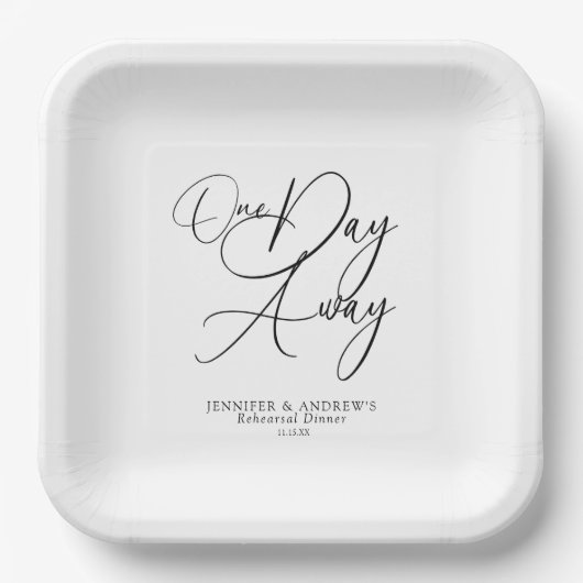 One Day Away Elegant Rehearsal Dinner  Papieren Bordje (Voorkant)