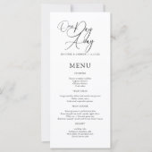One Day Away Elegant Script Rehearsal Dinner Menu (Voorkant)