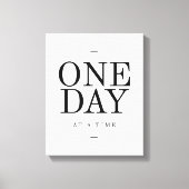 One Day Inspirating Sobriety Quote White Black Canvas Afdruk (Voorkant)