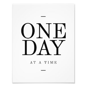 One Day Inspirating Sobriety Quote White Black Foto Afdruk