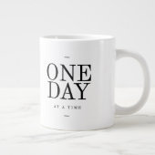 One Day Inspirating Sobriety Quote White Black Grote Koffiekop (Rechts)