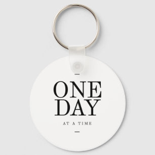 One Day Inspirating Sobriety Quote White Black Sleutelhanger