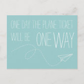 One Day The Plane Ticket Will Be One Way Postcard Briefkaart (Voorkant)