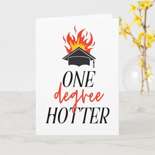 One Degree Hotter Flame Afstuderen Kaart (Gele Bloem)